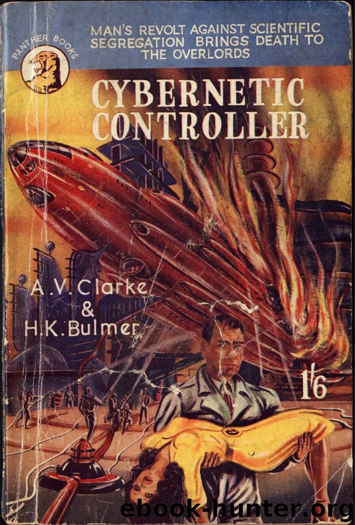 Cybernetic Controller by A. V. Clarke & H. K. Bulmer