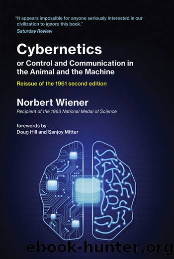 Cybernetics or Control and Communication in the Animal and the Machine, Reissue of the 1961 by Norbert Wiener