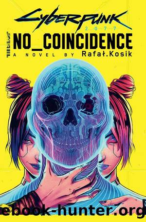 Cyberpunk 2077: No Coincidence by Rafał Kosik