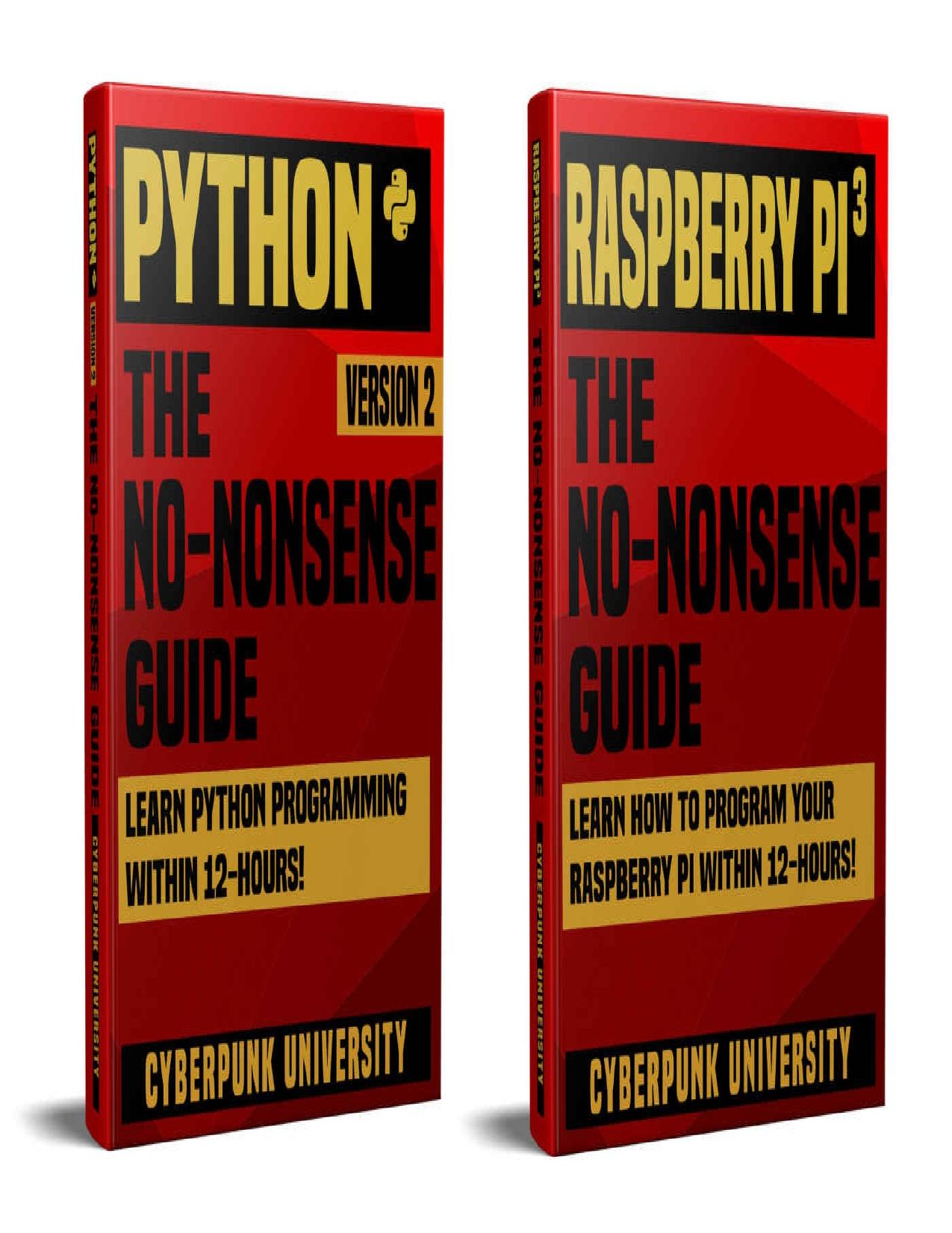 Cyberpunk University - Python & Raspberry Pi 3. The No-Nonsense Bundle by Zamzar