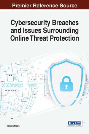 Cybersecurity Breaches and Issues Surrounding Online Threat Protection by Unknow