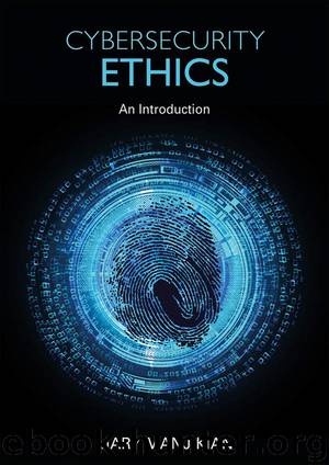 Cybersecurity Ethics by Manjikian Mary