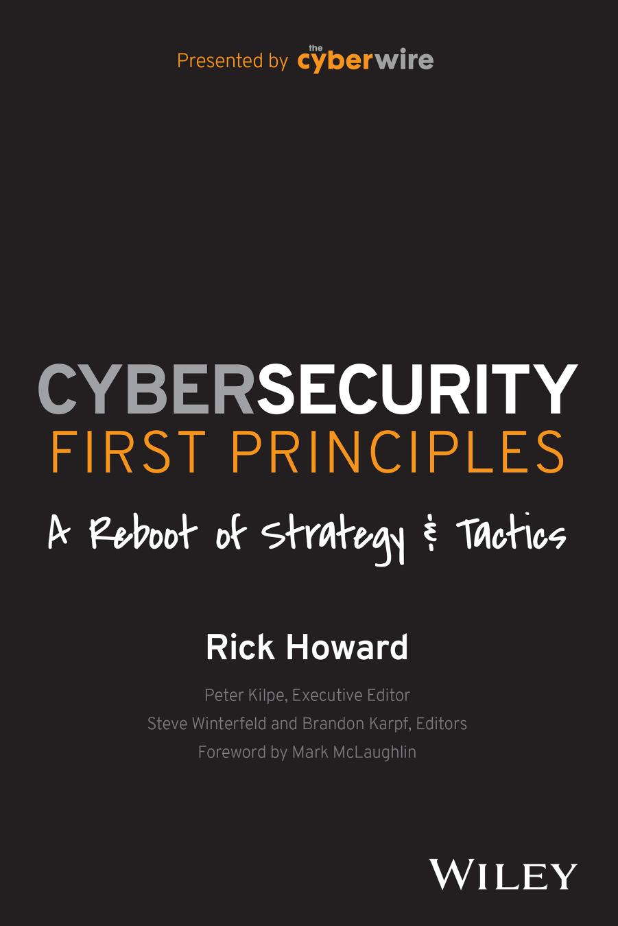 Cybersecurity First Principles by Rick Howard