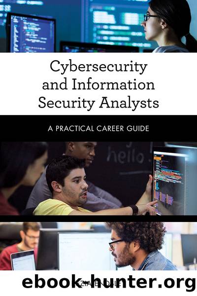 Cybersecurity and Information Security Analysts by Kezia Endsley