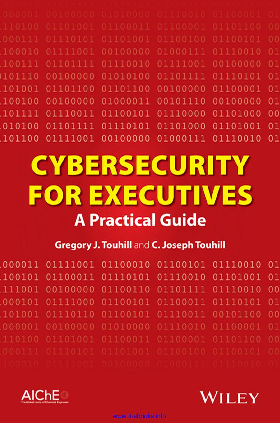 Cybersecurity for Executives by Gregory J. Touhill