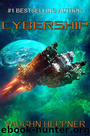 Cybership by Vaughn Heppner