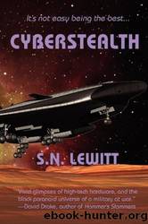Cyberstealth by S. N. Lewitt