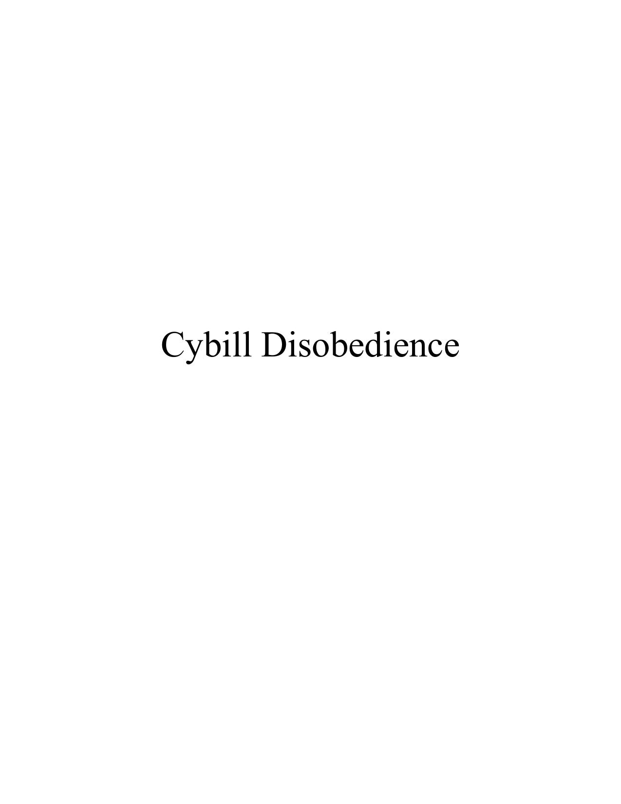 Cybill disobedience : how I survived beauty pageants, Elvis, sex, Bruce Willis, lies, marriage, motherhood, hollywood, and the irrepressible urge to say what I think by Shepherd Cybill; Ball Aimee Lee