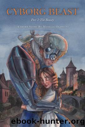 Cyborg Beast Part 2 by Manelle Oliphant