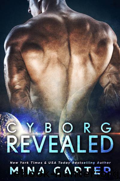 Cyborg Revealed by Mina Carter