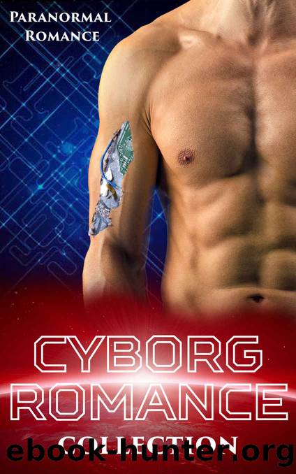 Cyborg Romance (Artificial Men, Enhanced Equipment Collection): Robots Androids Science Fiction by Olivia Myers