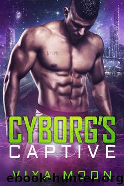 Cyborg's Captive by Vixa Moon