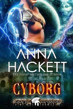 Cyborg_A Scifi Alien Romance by Anna Hackett