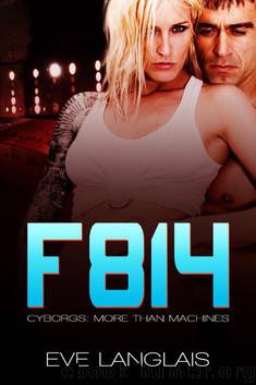 Cyborgs - 2 F814 by Eve Langlais