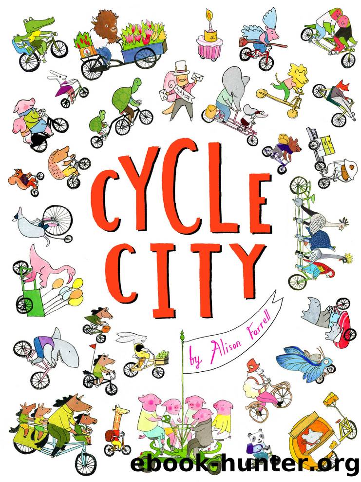 Cycle City by Alison Farrell