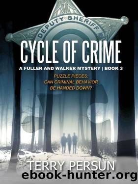 Cycle of Crime (A Fuller and Walker Mystery Book 3) by Terry Persun