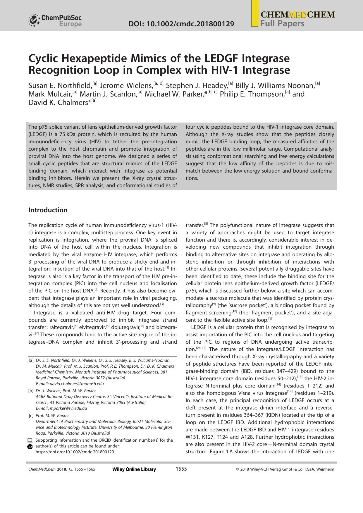 Cyclic Hexapeptide Mimics of the LEDGF Integrase Recognition Loop in Complex with HIVâ1 Integrase by Unknown