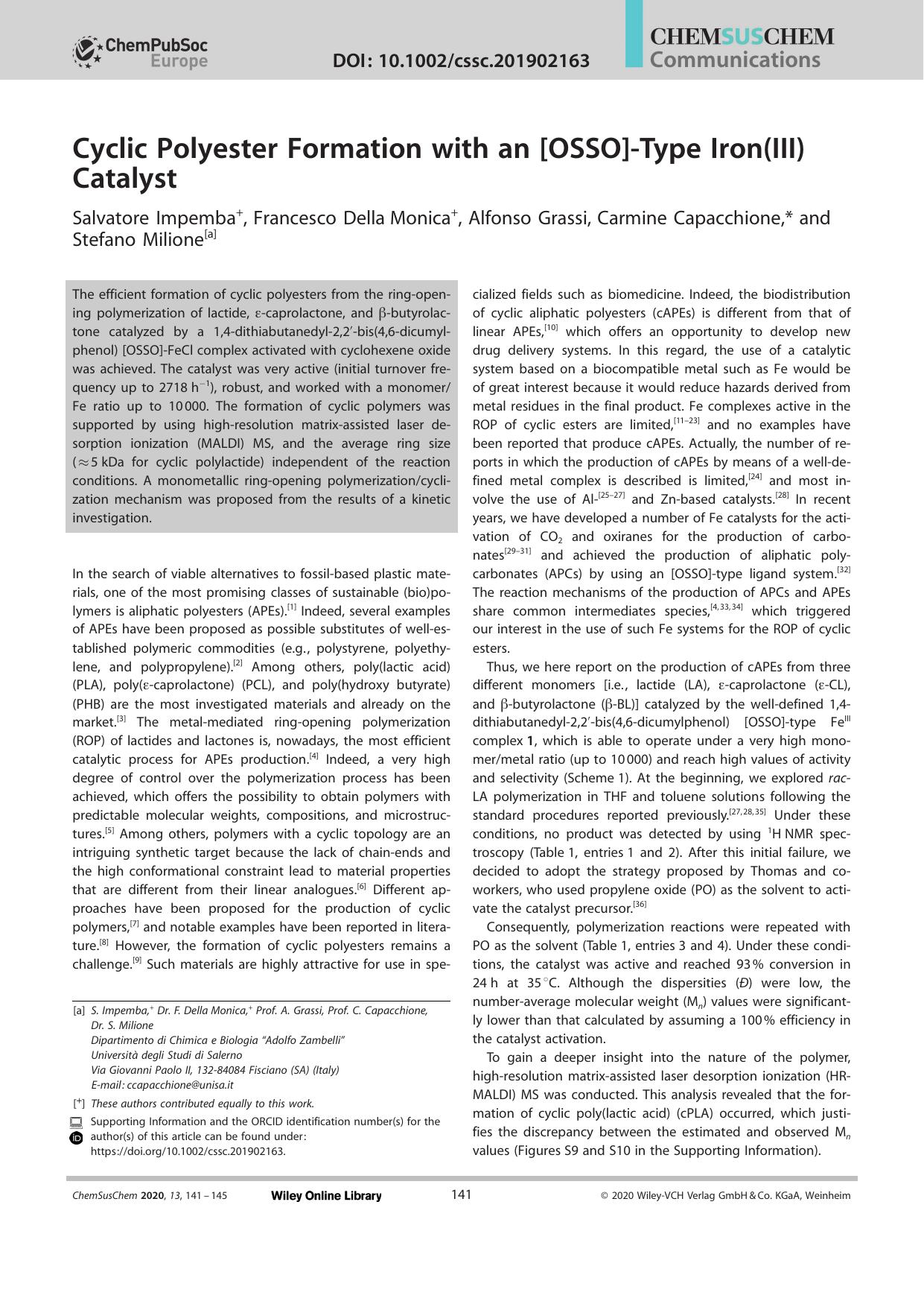 Cyclic Polyester Formation with an [OSSO]âType Iron(III) Catalyst by Unknown
