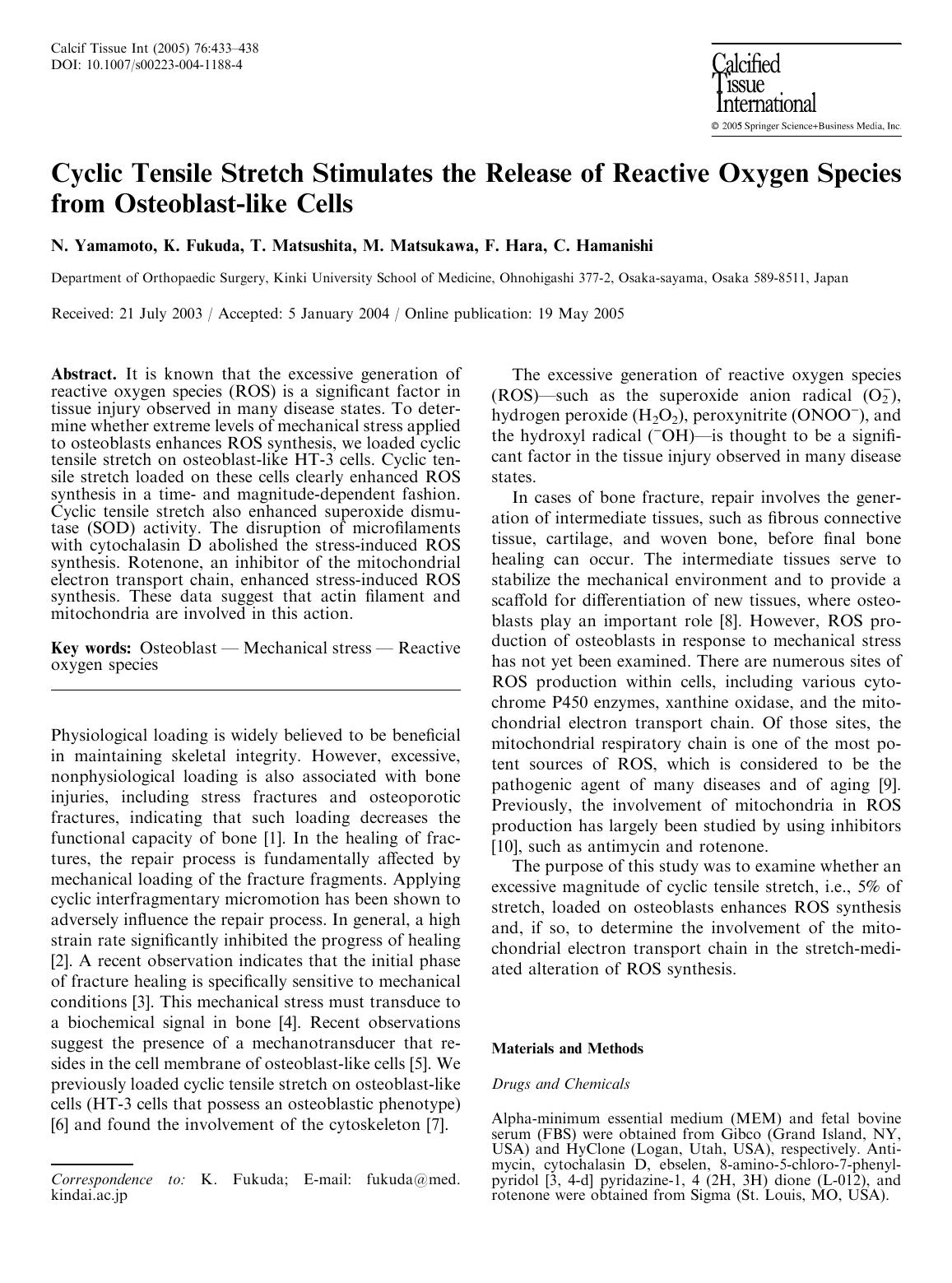 Cyclic Tensile Stretch Stimulates the Release of Reactive Oxygen Species from Osteoblast-like Cells by Yamamoto N. et al