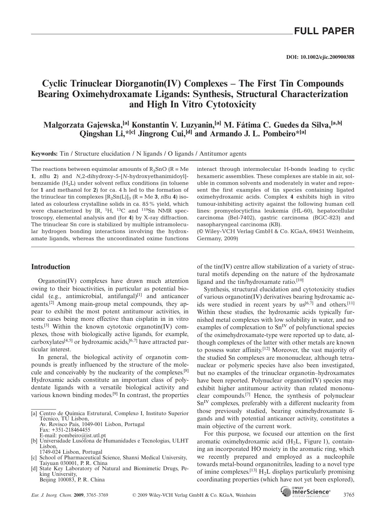 Cyclic Trinuclear Diorganotin(IV) Complexes - The First Tin Compounds Bearing Oximehydroxamate Ligands: Synthesis, Structural Characterization and High In Vitro Cytotoxicity by Unknown
