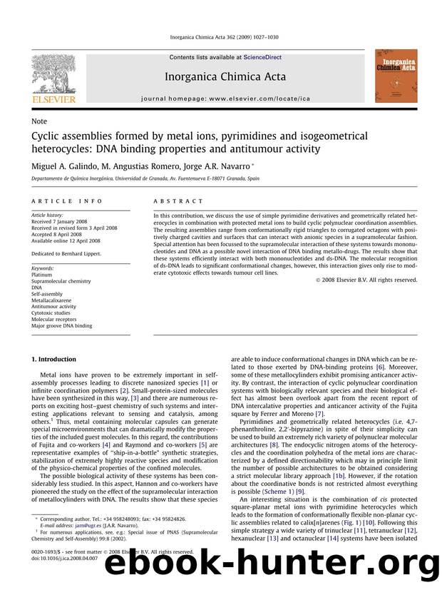 Cyclic assemblies formed by metal ions, pyrimidines and isogeometrical heterocycles: DNA binding properties and antitumour activity by Miguel A. Galindo; M. Angustias Romero; Jorge A.R. Navarro