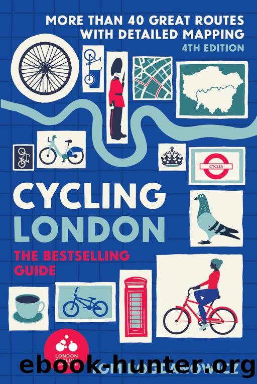 Cycling London 4th Edition by Tom Bogdanowicz