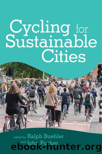 Cycling for Sustainable Cities by Ralph Buehler