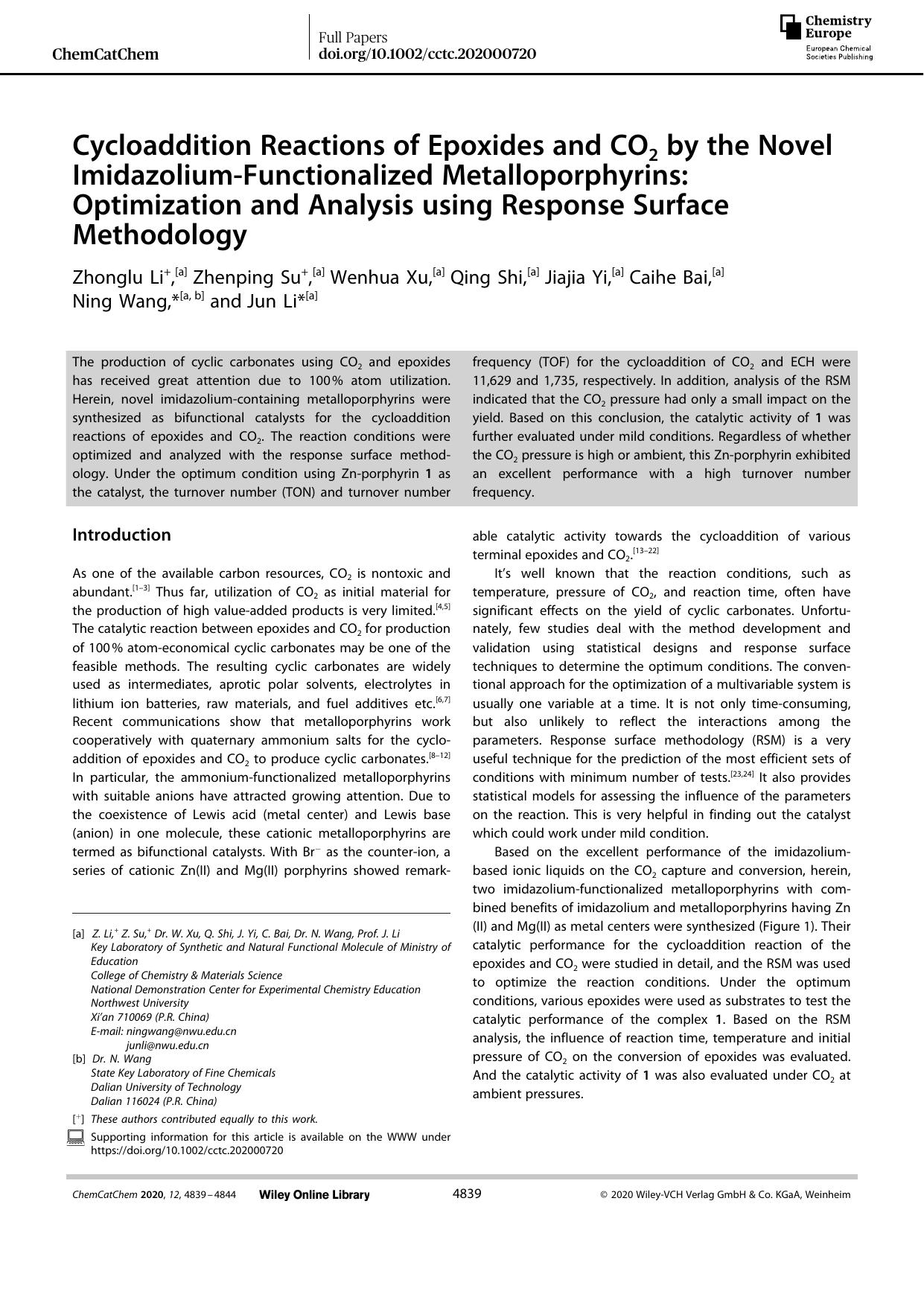 Cycloaddition Reactions of Epoxides and CO2 by the Novel ImidazoliumâFunctionalized Metalloporphyrins: Optimization and Analysis using Response Surface Methodology by Unknown