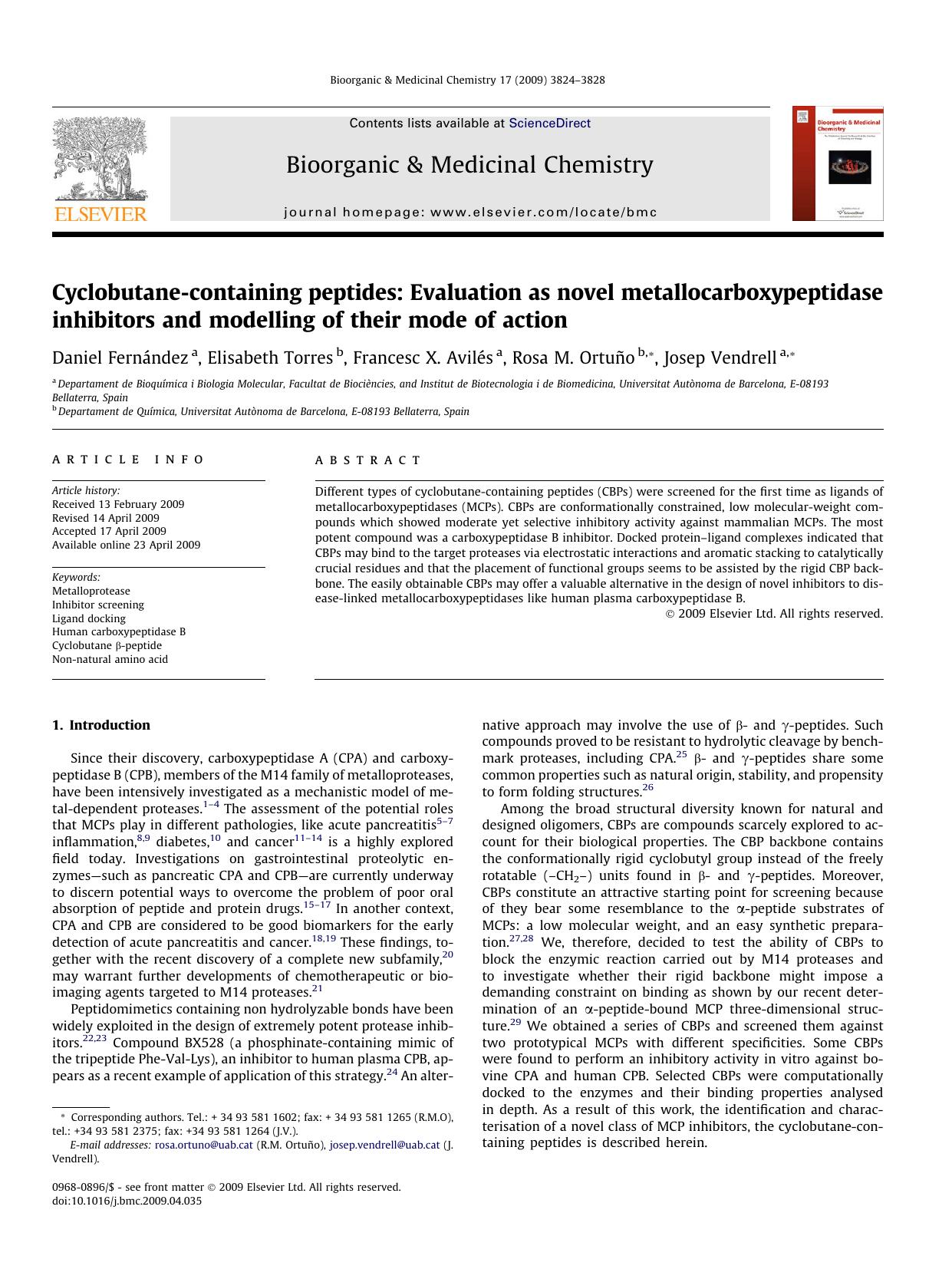 Cyclobutane-containing peptides: Evaluation as novel metallocarboxypeptidase inhibitors and modelling of their mode of action by Daniel Fernández; Elisabeth Torres; Francesc X. Avilés; Rosa M. Ortuño; Josep Vendrell