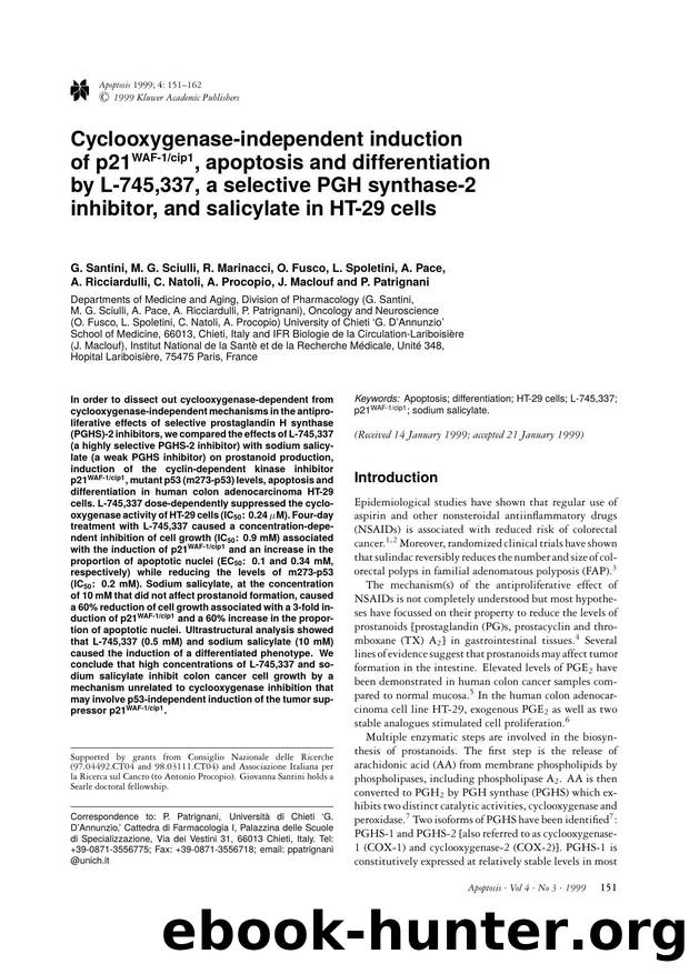 Cyclooxygenase-independent induction of p21WAF-1cip1, apoptosis and differentiation by L-745,337, a selective PGH synthase-2 inhibitor, and salicylate in HT-29 cells by Unknown