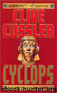 Cyclops [Dirk Pitt 8] by Clive Cussler