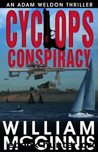 Cyclops Conspiracy: An Adam Weldon Thriller by William McGinnis