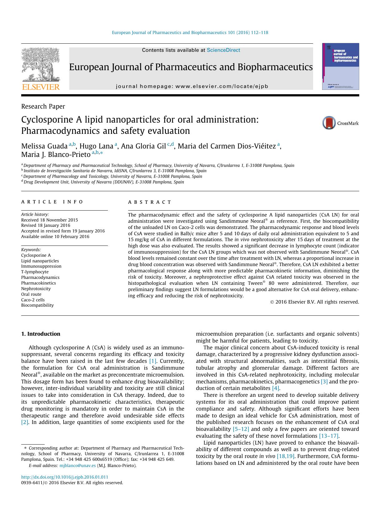 Cyclosporine A lipid nanoparticles for oral administration: Pharmacodynamics and safety evaluation by Melissa Guada & Hugo Lana & Ana Gloria Gil & Maria del Carmen Dios-Viéitez & Maria J. Blanco-Prieto
