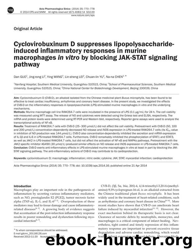 Cyclovirobuxinum D suppresses lipopolysaccharide-induced inflammatory responses in murine macrophages in vitro by blocking JAK-STAT signaling pathway by Dan Guo & Jing-rong Li & Ying Wang & Lin-sheng Lei & Chuan-lin Yu & Na-na Chen