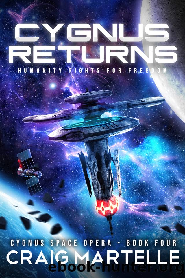 Cygnus Returns: Humanity Fights for Freedom (Cygnus Space Opera Book 4) by Craig Martelle