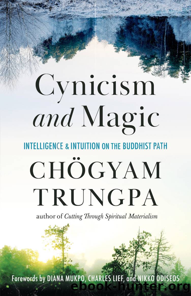 Cynicism and Magic by Chogyam Trungpa