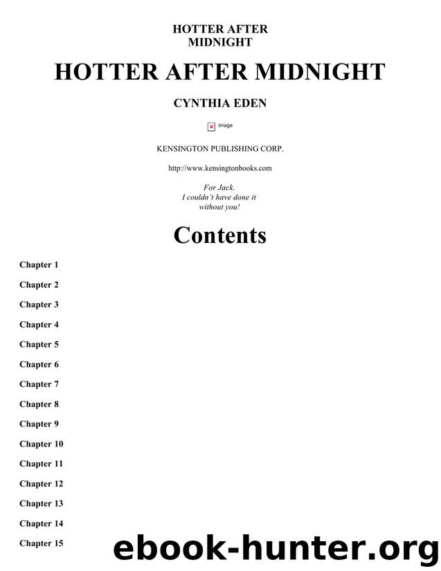 Cynthia Eden - Midnight - 1 by Hotter After Midnight