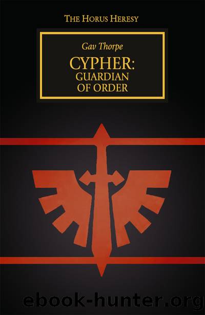 Cypher: Guardian of Order by Gav Thorpe