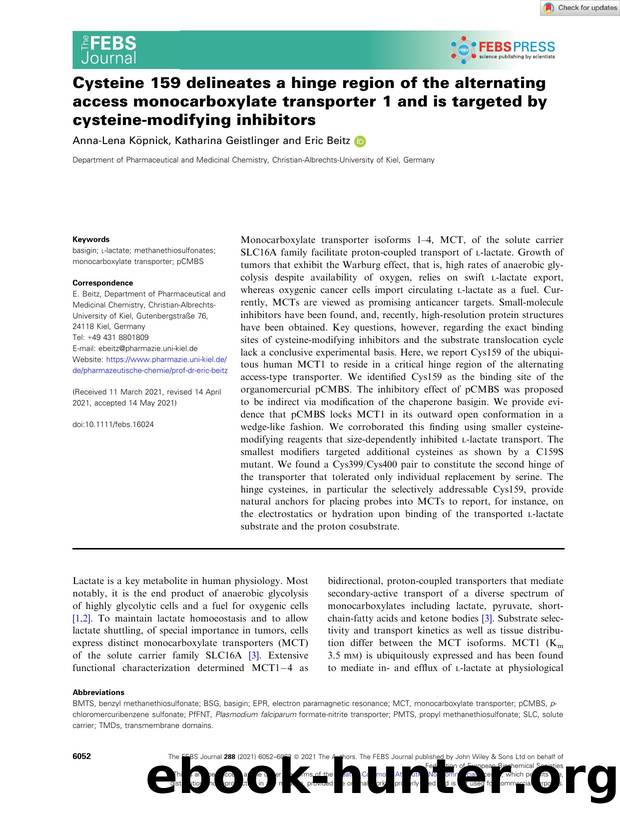 Cysteine 159 delineates a hinge region of the alternating access monocarboxylate transporterÂ 1 and is targeted by cysteineâmodifying inhibitors by Unknown