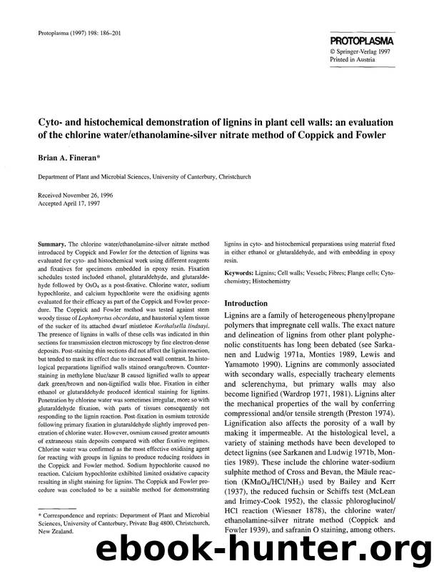 Cyto- and histochemical demonstration of lignins in plant cell walls: an evaluation of the chlorine waterethanolamine-silver nitrate method of Coppick and Fowler by Unknown