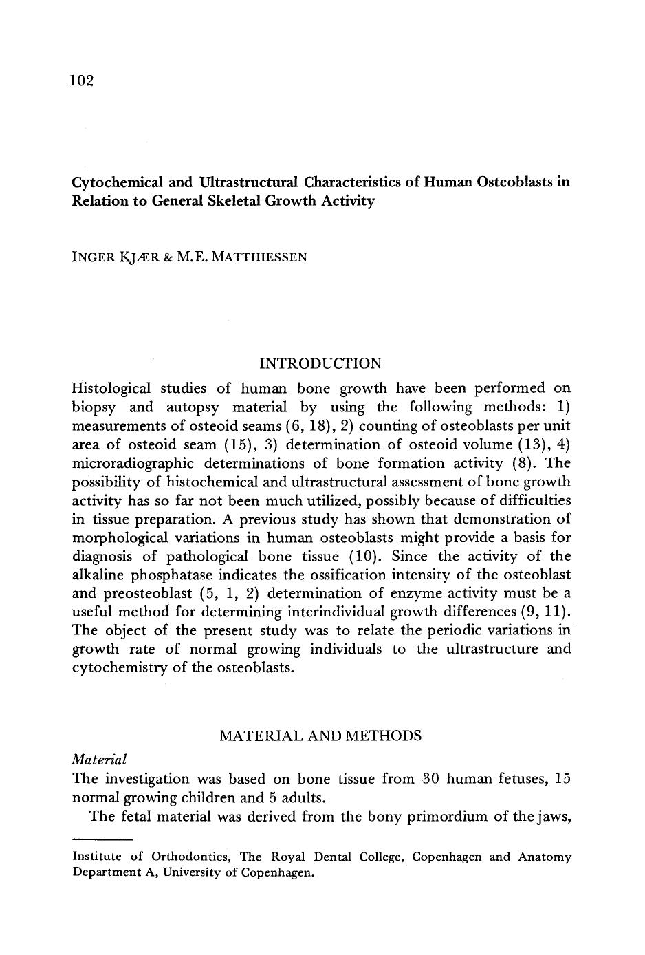 Cytochemical and ultrastructural characteristics of human osteoblasts in relation to general skeletal growth activity by Unknown