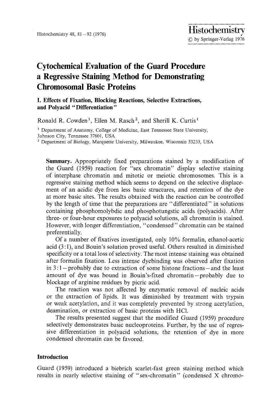 Cytochemical evaluation of the guard procedure a regressive staining method for demonstrating chromosomal basic proteins by Unknown