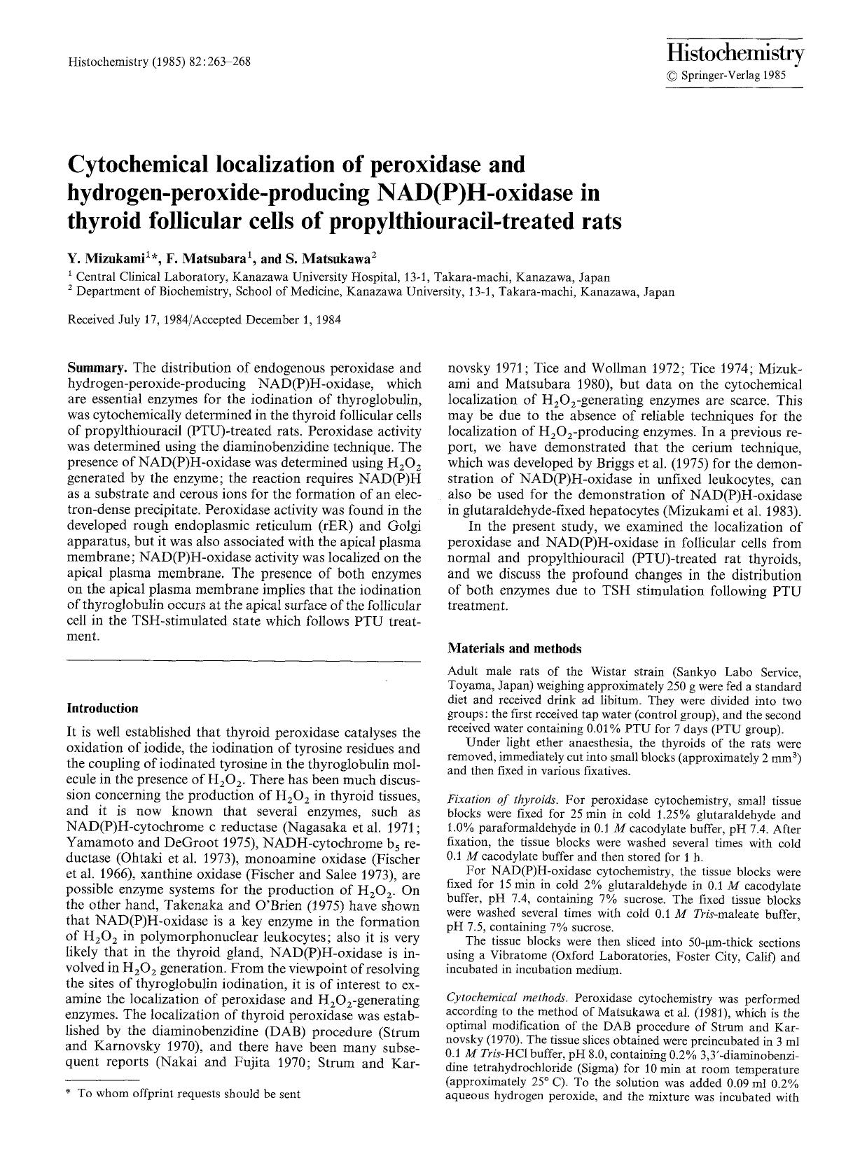 Cytochemical localization of peroxidase and hydrogen-peroxide-producing NAD(P)H-oxidase in thyroid follicular cells of propylthiouracil-treated rats by Unknown