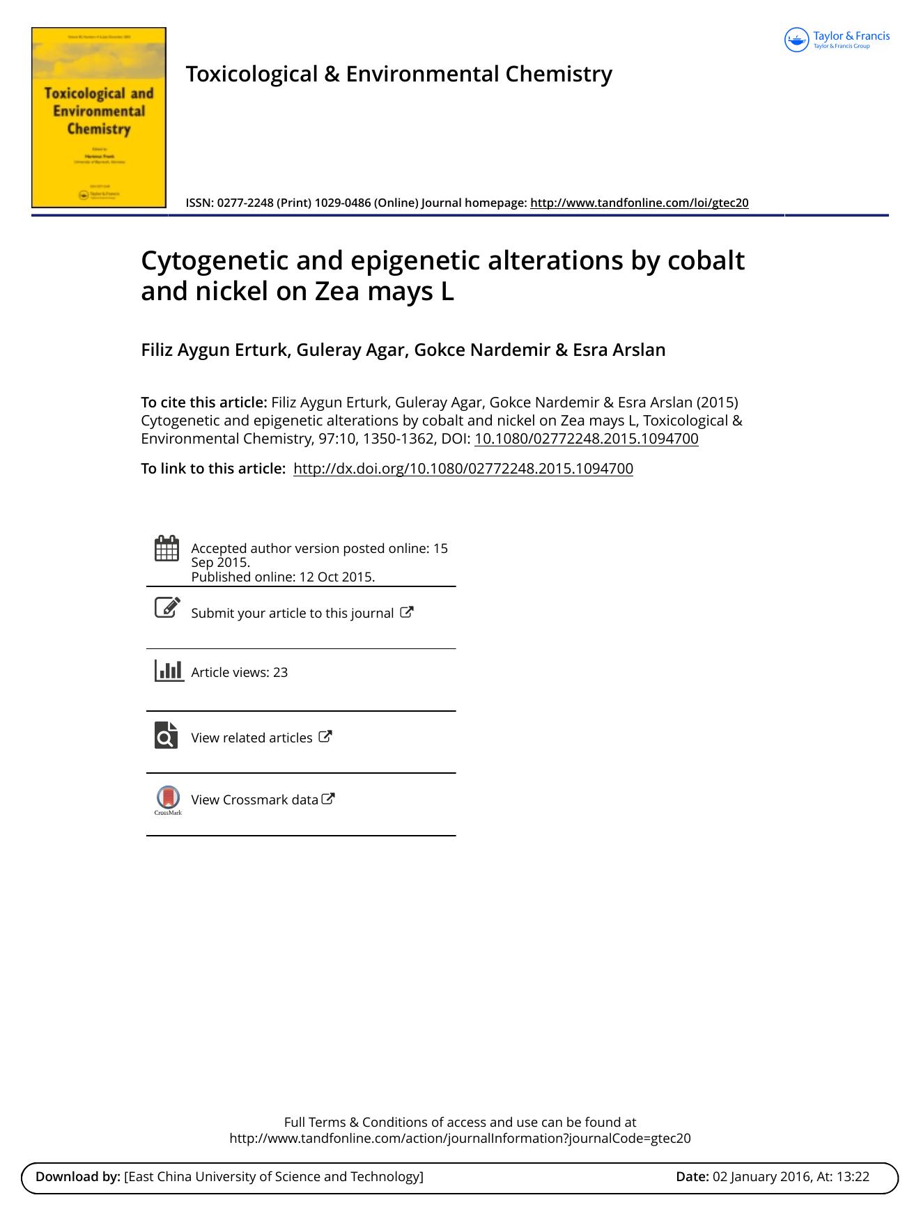 Cytogenetic and epigenetic alterations by cobalt and nickel on Zea mays L by Filiz Aygun Erturk