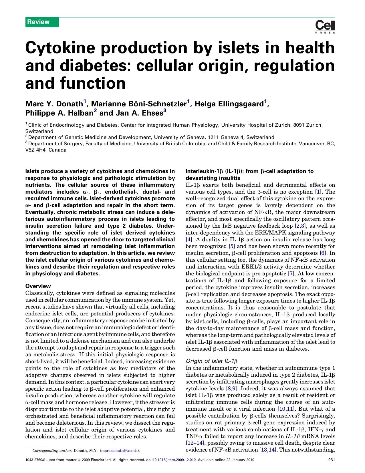 Cytokine production by islets in health and diabetes: cellular origin, regulation and function by Marc Y. Donath; Marianne BÃ¶ni-Schnetzler; Helga Ellingsgaard; Philippe A. Halban; Jan A. Ehses