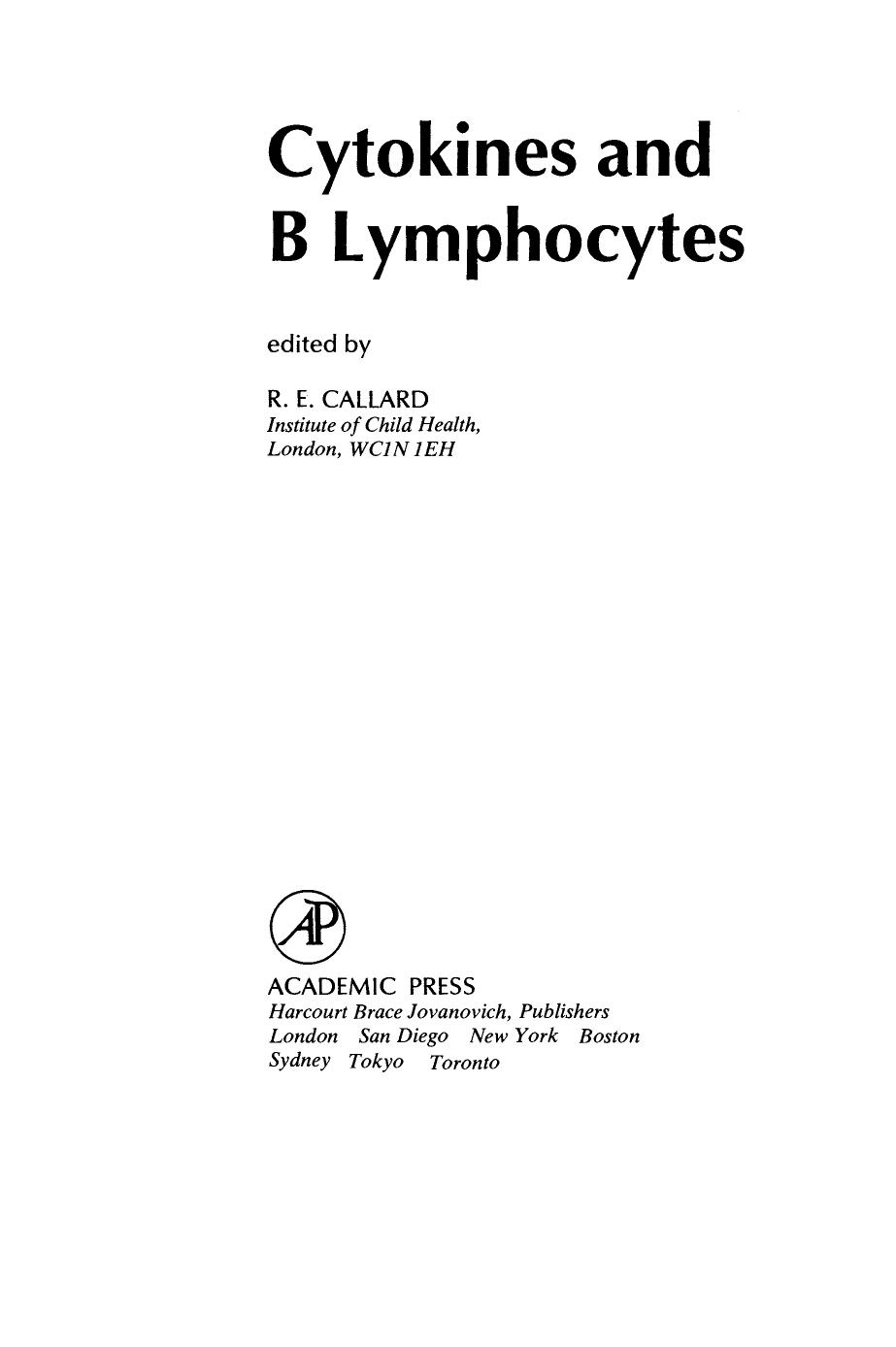 Cytokines and B Lymphocytes by Robin E. Callard (Eds.)