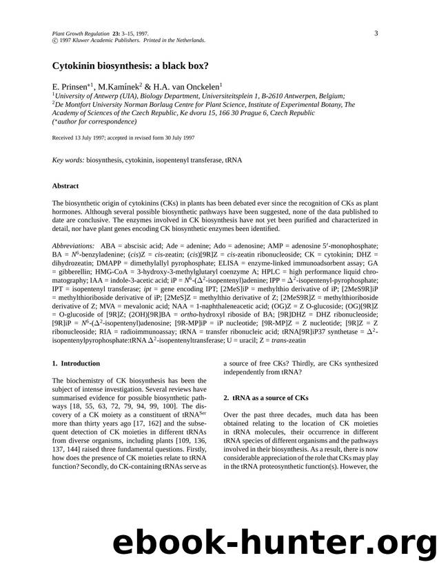 Cytokinin biosynthesis: A black box? by Unknown