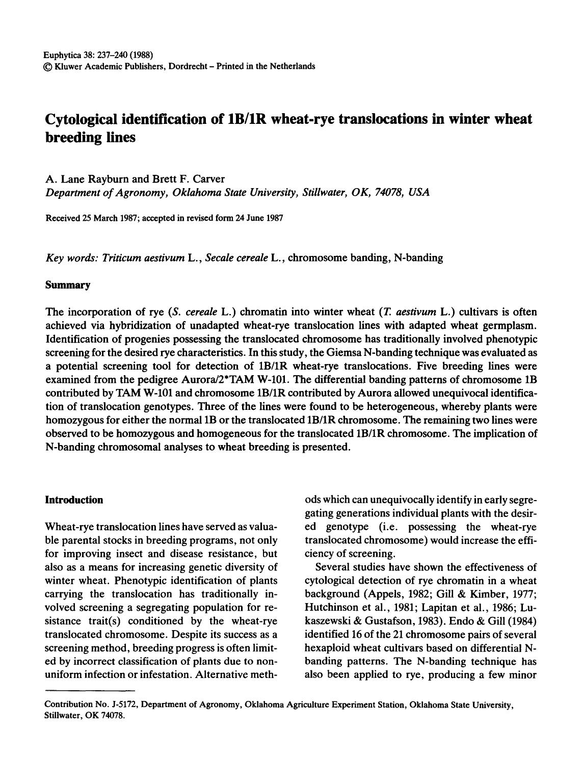 Cytological identification of 1B1R wheat-rye translocations in winter wheat breeding lines by Unknown