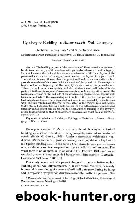 Cytology of budding in <Emphasis Type="Italic">Mucor rouxii<Emphasis>: Wall ontogeny by Unknown