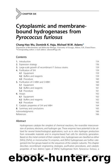 Cytoplasmic and membrane-bound hydrogenases from Pyrococcus furiosus by Chang-Hao Wu & Dominik K. Haja & Michael W.W. Adams